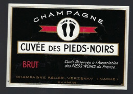 Etiquette Champagne Brut Cuvée Des Pieds Noirs Keller-Verzenay  Marne 51 Avec Sa Collerette - Champan