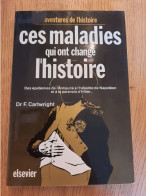 Ces Maladies Qui Ont Changé L'histoire CARTWRIGHT 1974 - Scienza