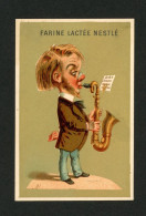 Chromo Farine Lactée Nestlé Maison Henri Nestlé Lith. Appel    Caricature Musicien - Autres & Non Classés