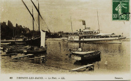 3598 - Hte Savoie  - THONON :  Le Port , Les Barques Et Le Bateau à Roues     - Circulée En 1911 - Thonon-les-Bains