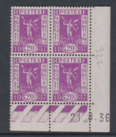 France N° 322 XX Propa. Pour L'expo : 20 C. En Bloc De 4 Coin Daté Du 21 . 8 . 36 ; Sans Point Blanc, Sans Charnière, TB - 1930-1939