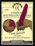 Etiquette Vin  Côtes Du Roussillon Village  1980 Cuvée Spéciale JMJ 1986 Jeux Mondiaux Des Journalistes La Dona Perpigna - Languedoc-Roussillon