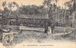 Viet-Nam - Cochinchine - Un Groupe D'indigènes - Ed. A. F. Decoly 69 - Viêt-Nam
