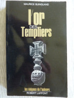 L'Or Des Templiers, Maurice Guinguand, Illustré - Otros & Sin Clasificación
