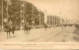 CPA - FETES DE LA VICTOIRE PARIS 14 JUILLET 1919 - GENERAL PERSHING A LA TETE DES TROUPES AMERICAINES - Régiments