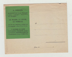 BUSTA CON LETTERA NON VIAGGIATA - "IL SOLDATO CHE NON FA IL SUO DOVERE DANNEGGIA I PROPRI COMPAGNI ...."WW1 WW2 - Franchigia