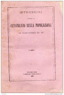 1871 ISTRUZIONI X IL CENSIMENTO DELLA POPOLAZIONE - Historische Dokumente