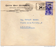 1950 LETTERA INTESTATA DITTA GAY  CON ANNULLO GENOVA + TARGHETTA PANETTONE MOTTA - 1946-60: Storia Postale