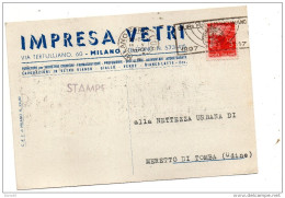 1947 CARTOLINA CON ANNULLO MILANO + TARGHETTA - 1946-60: Storia Postale