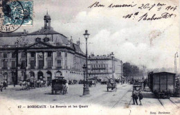 33 -  BORDEAUX -   La Bourse Et Les Quais - Bordeaux