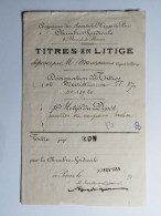 1935 TITRES EN LITIGE Compagnie Des Agents De Change De Paris TITRES MEDITERRANEE TITRES Jugé BON Mr MOUREAU - Otros & Sin Clasificación