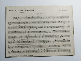 PARTITION Cartons Réglés Pour La Musique Militaire SOUS LES ARMES BASSE SI B9 Ad SOYER - Partituren