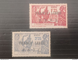 ST PIERRE ET MIQUELLON 1941 EXPOSITION DE NEW YORK OVERPRINT FRANCE LIBRE F N F L CAT. YVERT N. 281/282 MNG - Nuevos