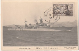 N°544 Obl: 1er Jour Sur Carte Du Croiseur Jean De Vienne Obl: Spécial. Rare - Brieven En Documenten