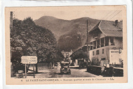 CPA :  14 X 9  -   LE FAYET - SAINT-GERVAIS.  -  Nouveau Quartier Et Route De Chamonix - Saint-Gervais-les-Bains