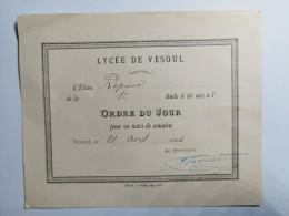 1894 ORDRE DU JOUR Lycée De VESOUL (Haute-Saône 70) élève RAPENNE - Diplomas Y Calificaciones Escolares