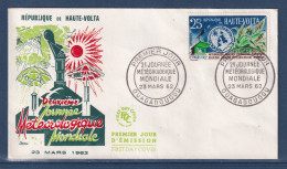 Haute Volta - Premier Jour - FDC - Deuxième Journée Météorologique Mondiale - 1962 - Alto Volta (1958-1984)