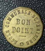 Jeton De Nécessité "Bon Point - Ecole Communale Supérieure / Ville Du Havre (Le Havre)" - Monedas / De Necesidad