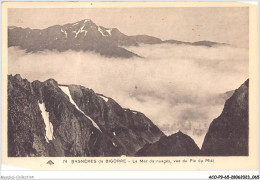 ACOP9-65-0842 - BAGNERES-DE-BIGORRE - La Mer De Nuages - Vue Du Pci Du Midi - Bagneres De Bigorre