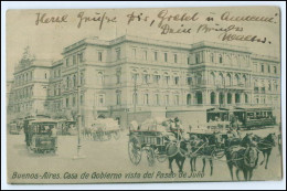 N5610/ Buenos-Aires Casa De Gobierno Straßenbahn Kutschen Argentinien AK 1925 - Argentine