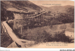 ADHP8-63-0777 - CHATEAUNEUF-LES-BAINS - Le Pont De Chambon Sur La Sioule - Riom