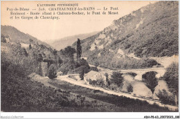 ADHP8-63-0771 - CHATEAUNEUF-LES-BAINS - Le Pont Brainant - Route En Allant à Château-rocher  - Riom