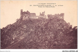 ADHP8-63-0770 - CHATEAUNEUF-LES-BAINS - Ruines De Château-rocher - Riom