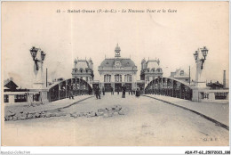 ADXP7-62-0640 - SAINT-OMER - Le Nouveau Pont Et La Gare - Saint Omer