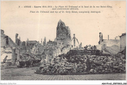 ADXP3-62-0210 - ARRAS - GUERRE 1914-1915 - La Place Du Tribunal Et Le Haut De La Rue Saint-béry - Arras