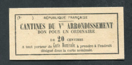 Jeton-carton De Nécessité Cantine Du Ve Arr. (Siège De Paris / Commune 1870/1871) "Bon Pour Un Ordinaire De 20 Centimes" - Monedas / De Necesidad