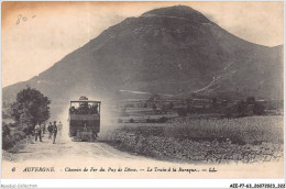 AEEP7-63-0576 - AUVERGNE - Chemin De Fer Du Puy De Dôme - Le Train à La Baraque  - Auvergne Types D'Auvergne