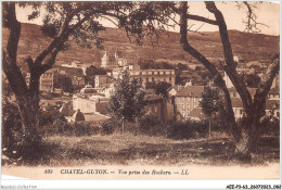 AEEP3-63-0204 - CHATEL-GUYON - Vue Prise Des Rochers  - Châtel-Guyon