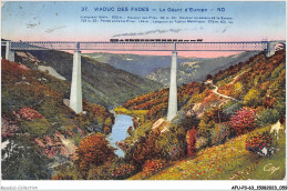 AFUP3-63-0211 - VIADUC DES FADES - LE GEANT D'EUROPE - Auvergne Types D'Auvergne