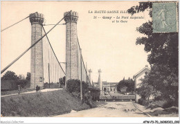 AFWP3-70-0232 - La Haute-saône Illustrée - GRAY - Le Pont Suspendu Et La Gare - Gray