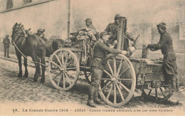 MIKI-AP4-070- 62 ARRAS CUISINE ROULANTE ALLEMANDE PRISE PAR NOTRE CAVALERIE GRANDE GUERRE 1914 - Arras