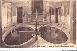 AFWP5-70-0500 - LUXEUIL-les-BAINS - Piscine Des Capucins - établissement Thermal - Luxeuil Les Bains