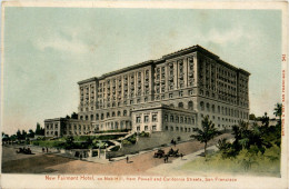 San Francisco - New Fairmont Hotel - San Francisco