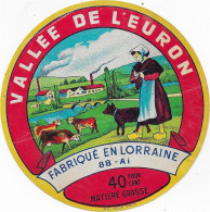 ETIQUETTE  DE  FROMAGE  NEUVE VALLEE DE L'EURON LORRAINE DAMAS AUX BOIS VOSGES - Cheese