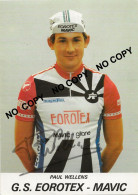 CARTE CYCLISME PAUKL WELLENS SIGNEE TEAM EOROTEX 1983 ( VOIR PARTIE ARRIERE ) - Radsport