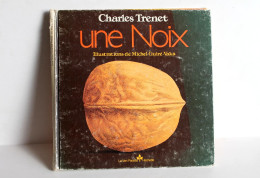 CHARLES TRENET QU'Y A T IL A L'INTERIEUR D'UNE NOIX ILLUSTRATION GUIRE VAKA 1974 / ANCIEN LIVRE MUSIQUE (0603.2) - Musik