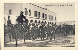 1911/12-"truppe Italiane Per Le Vie Di Tripoli" - Libia