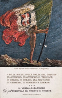 1920ca.-Sulle Balze Del Trentin Pianteremo Il Tricolore - Patriotiques