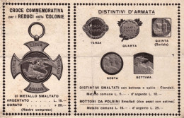 1925-Croce Commemorativa Per I Reduci Delle Colonie E Distintivi D'armata, Carto - Patrióticos