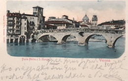 1901-Verona Ponte Pietra E San Giorgio, Cartolina Viaggiata - Verona