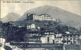1919-Un Saluto Da Sondrio Ponte Sul Mallero, Cartolina Viaggiata - Sondrio