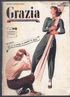 GRAZIA - RIVISTA ILLUSTRATA FEMMINILE DI MODA DELL' 8 DICEMBRE 1938 - IL N°5 IN ASSOLUTO - RARITA' (STAMP362) - Moda