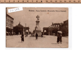 20473 MODENA PIAZZA GARIBALDI MONUMENTO VITTORIO EMANUELE ANIMATA 1917 - Modena