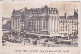 75 - PARIS - 10°ARRONDISSEMENT - FACE A LA GARE DE L'EST HOTEL TERMINUS-EST - RUE STRASBOURG - Distretto: 10