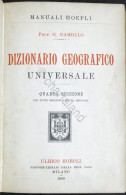 Manuali Hoepli - G. Garollo - Dizionario Geografico Universale - 1898 - Otros & Sin Clasificación