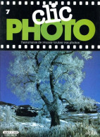 CLIC PHOTO N° 7 Revue Photographie Photographes Photos   - Fotografia